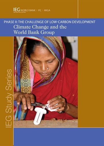 Climate Change and the World Bank Group: Phase I I - The Challenge of Low-Carbon Development - World Bank