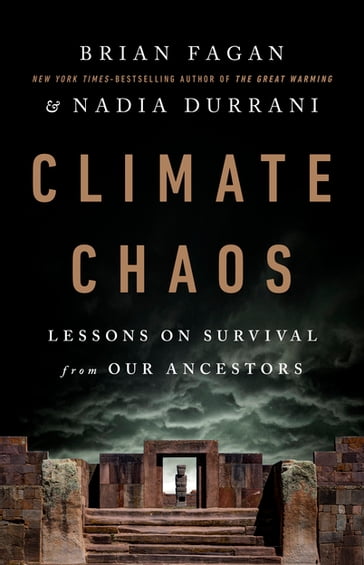 Climate Chaos - Brian Fagan - Nadia Durrani