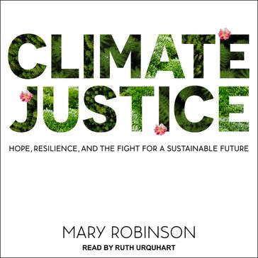 Climate Justice - Mary Robinson