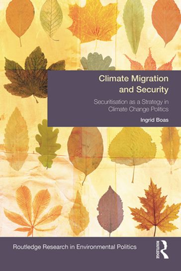 Climate Migration and Security - Ingrid Boas