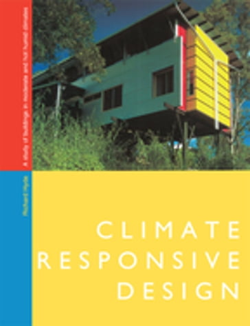 Climate Responsive Design - Richard Hyde