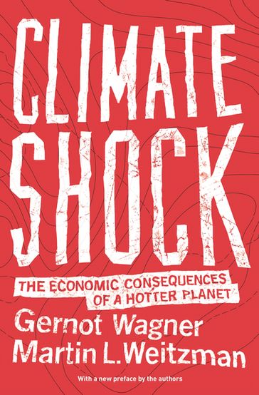 Climate Shock - Gernot Wagner - Martin L. Weitzman