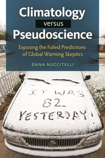 Climatology versus Pseudoscience - Dana Nuccitelli