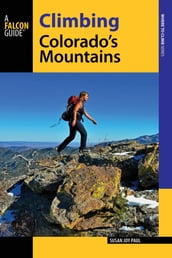 Climbing Colorado s Mountains