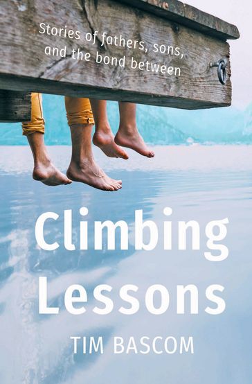 Climbing Lessons - Tim Bascom