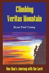 Climbing Veritas Mountain