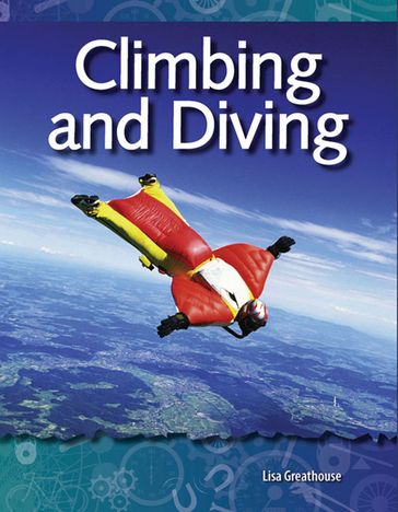Climbing and Diving: Read Along or Enhanced eBook - Lisa Greathouse