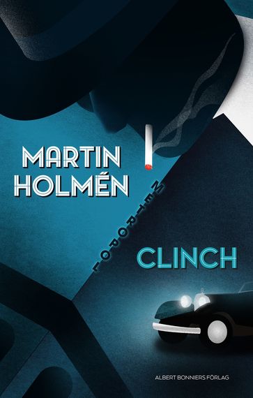 Clinch - Martin Holmén - Miroslav Sokcic