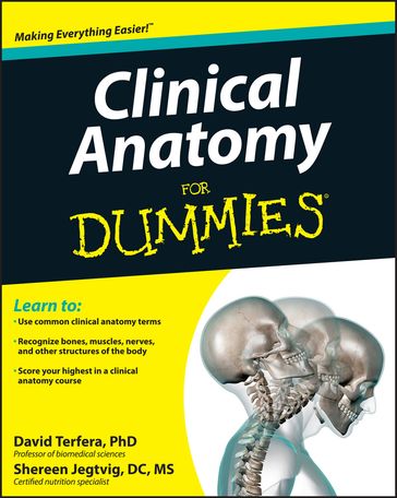 Clinical Anatomy For Dummies - Shereen Jegtvig - David Terfera