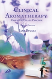 Clinical Aromatherapy E-Book