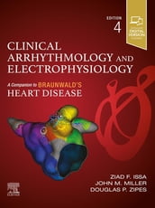 Clinical Arrhythmology and Electrophysiology E-Book