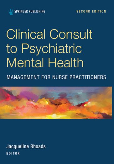 Clinical Consult to Psychiatric Mental Health Management for Nurse Practitioners - PharmD  BCPP Laura Mandos - PharmD  BCPS  BCPP Jennifer Reinhold