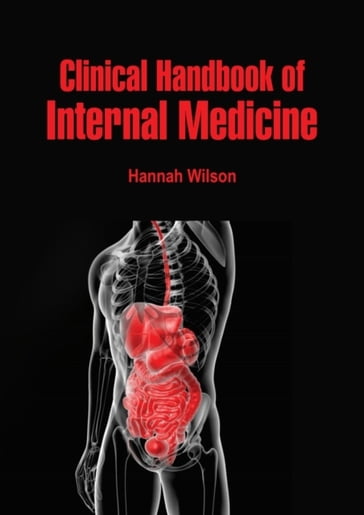 Clinical Handbook of Internal Medicine - Hannah Wilson