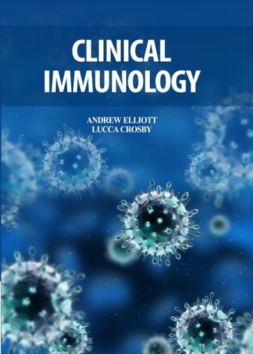 Clinical Immunology - Andrew Elliott - Lucca Crosby