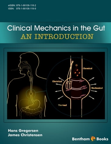 Clinical Mechanics in the Gut: An Introduction - Hans Gregersen - James Christensen