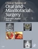 Clinical Review of Oral and Maxillofacial Surgery - E-Book