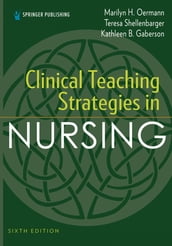 Clinical Teaching Strategies in Nursing