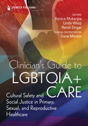 Clinician s Guide to LGBTQIA+ Care