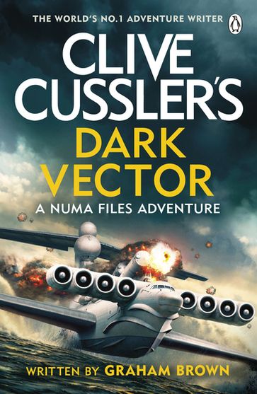 Clive Cussler's Dark Vector - Graham Brown