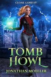 Cloak Games: Tomb Howl