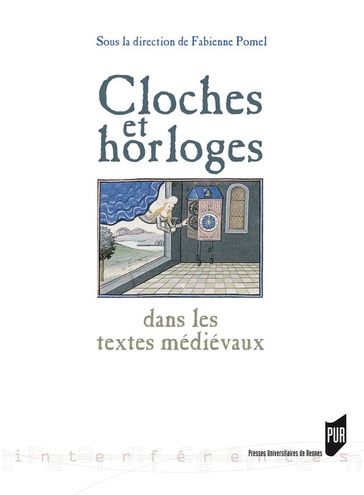 Cloches et horloges dans les textes médiévaux - Collectif