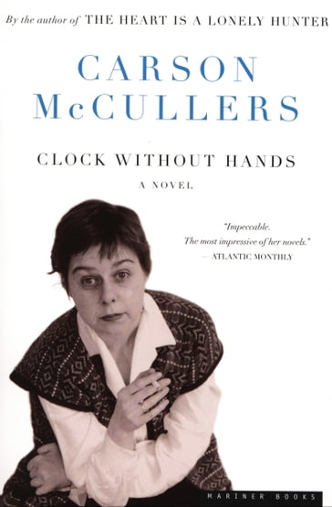 Clock Without Hands - Carson McCullers