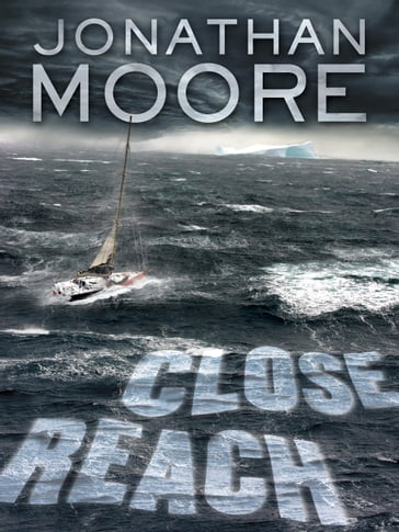 Close Reach - Jonathan Moore