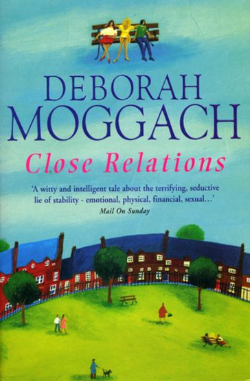 Close Relations - Deborah Moggach