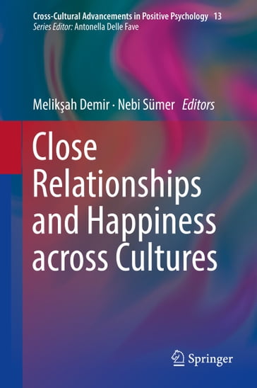Close Relationships and Happiness across Cultures
