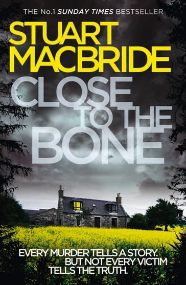 Close to the Bone (Logan McRae, Book 8) - Stuart MacBride