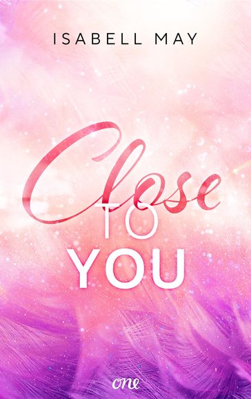 Close to you - Isabell May