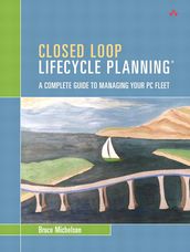 Closed Loop Lifecycle Planning