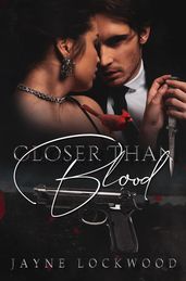 Closer Than Blood