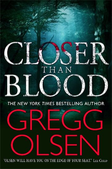Closer than Blood - Olsen Gregg