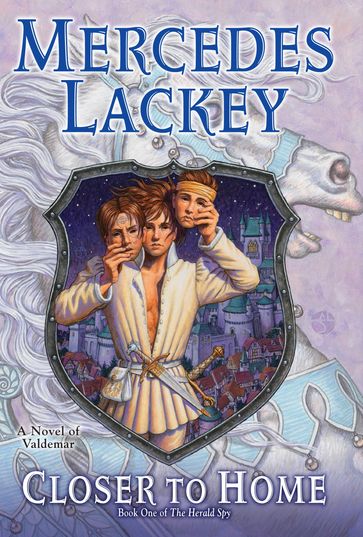 Closer to Home - Mercedes Lackey