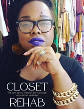 Closet Rehab - The New Retail Therapy and Style Guide with Nicole Simpkins