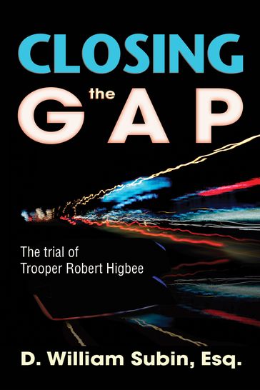 Closing the Gap - D. William Subin
