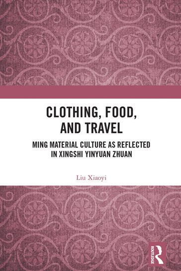 Clothing, Food, and Travel - Xiaoyi Liu