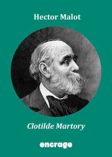 Clotilde Martory - Hector Malot
