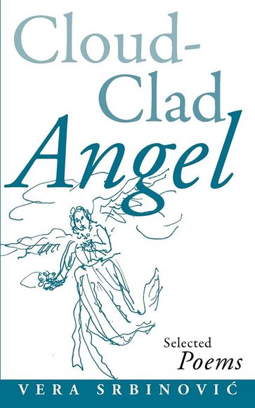 Cloud Clad Angel - Vera Srbinovi