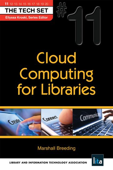 Cloud Computing for Libraries - Marshall Breeding