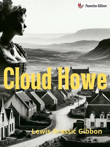 Cloud Howe - Lewis Grassic Gibbon