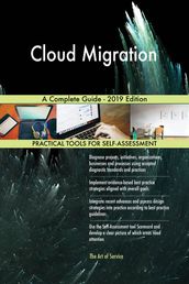 Cloud Migration A Complete Guide - 2019 Edition