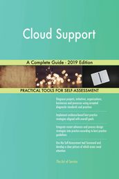 Cloud Support A Complete Guide - 2019 Edition