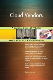 Cloud Vendors A Complete Guide - 2019 Edition