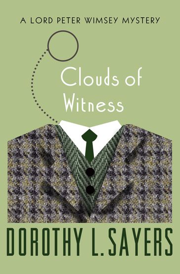 Clouds of Witness - Dorothy L. Sayers