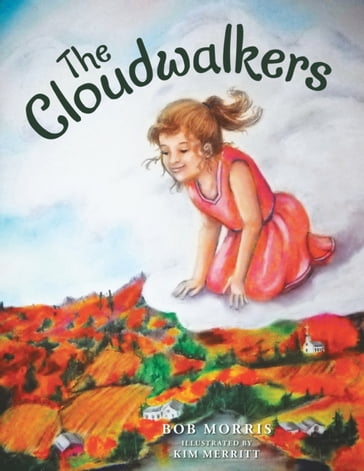 Cloudwalkers - Bob Morris