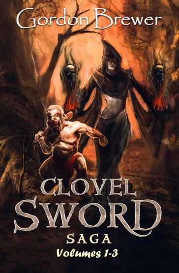 Clovel Sword Saga - Gordon Brewer