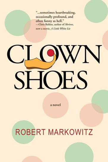 Clown Shoes - Robert Markowitz