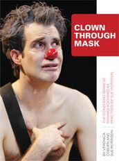 Clown Through Mask